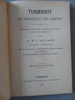 1905 Hardcover Turnhout De Hoofdstad van de Kempen, Boeken, Geschiedenis | Stad en Regio, 20e eeuw of later, A.F.J. De Laet, Verzenden