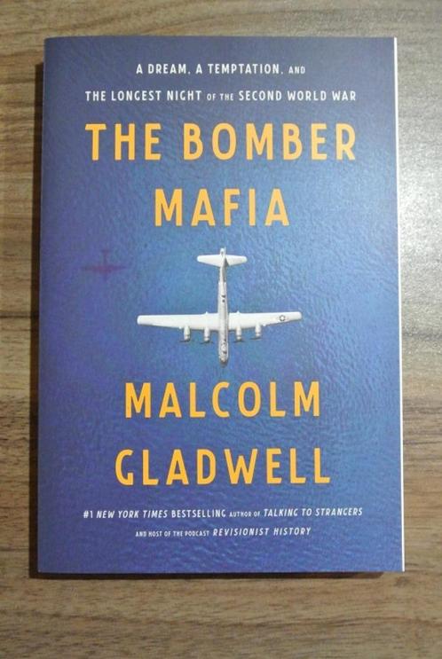 The Bomber Maffia - Malcolm Gladwell, Livres, Guerre & Militaire, Comme neuf, Armée de l'air, Deuxième Guerre mondiale, Enlèvement ou Envoi