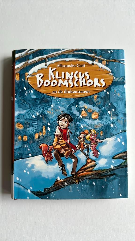 Allessandro Gatti - Klincus boomschors en de drakentranen, Livres, Livres pour enfants | Jeunesse | Moins de 10 ans, Comme neuf