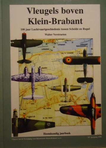 Vleugels boven Klein-Brabant. 100 jaar luchtvaartgeschiedeni beschikbaar voor biedingen