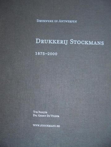 Drukkerij Stockmans  1875 - 2000  125 jaar geschiedenis beschikbaar voor biedingen