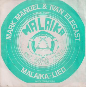 Mark Manuel & Ivan Elegast – Malaika / Ballade van een vrijg