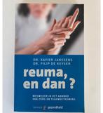 Reuma, en dan? Dr. Xavier Janssens, Enlèvement ou Envoi, Neuf, Maladie et Allergie