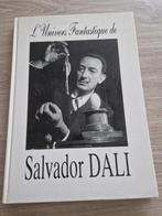 Boek Salvador Dali , l univers fantastique de Salvador , 123, Livres, Comme neuf, Enlèvement ou Envoi