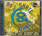 CD Skate & Dance, CD & DVD, CD | Dance & House, Comme neuf, Enlèvement ou Envoi, Disco