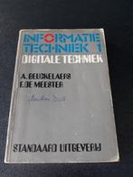 Informatietechniek 1, digitale techniek, Livres, Technique, Enlèvement, Utilisé, Autres sujets/thèmes