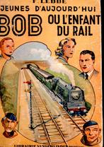 Bande dessinée Bob ou l'enfant du rail, Boek of Tijdschrift, Gebruikt, Ophalen of Verzenden, Trein