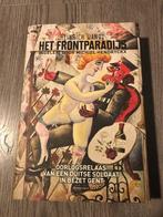 Het frontparadijs oorlogsrelaas van een Duits soldaat Gent, Ophalen of Verzenden