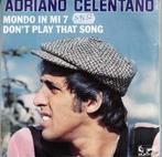 Vinyl, 7"   -   Adriano Celentano – Mondo In Mi 7 / Don't Pl, Cd's en Dvd's, Vinyl | Overige Vinyl, Ophalen of Verzenden, Overige formaten