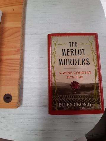Ellen Crosby : The Merlot Murders. beschikbaar voor biedingen