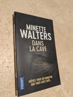 Dans la cave (Minette Walters)., Europa overig, Verzenden, Zo goed als nieuw, Minette Walters.