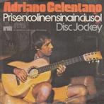 adriano celentano, Enlèvement ou Envoi