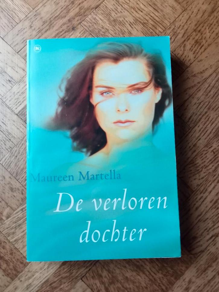 Maureen Martella: De verloren dochter, Boeken, Romans, Gelezen, Ophalen of Verzenden
