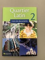 Frans Quartier latin 2 Livre de documents, Neuf, Français, Enlèvement, Secondaire