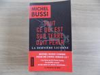 Tout ce qui est sur terre doit périr de Michel Bussi, Ophalen, Nieuw, Michel Bussi