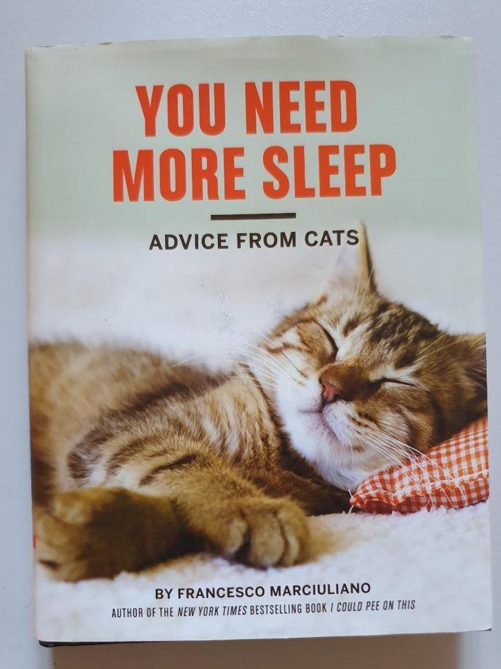 Tu as besoin de plus de sommeil. Conseils de chats, Livres, Livres Autre, Utilisé, Enlèvement