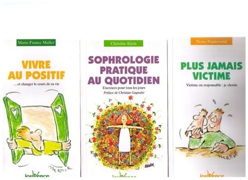 3 livres sur la sophrologie & le positivisme - Ed. Jouvence, Boeken, Psychologie, Zo goed als nieuw, Persoonlijkheidsleer, Verzenden