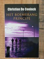 Christian De Coninck - Het boemerang principe, Ophalen of Verzenden, Zo goed als nieuw