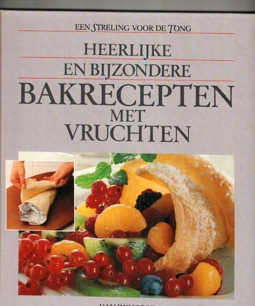 Heerlijke en bijzondere bakrecepten met vruchten van dishoek, Livres, Livres de cuisine, Comme neuf, Enlèvement ou Envoi