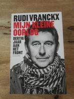 Rudi Vranckx - Mijn kleine oorlog, Boeken, Ophalen of Verzenden, Zo goed als nieuw, Rudi Vranckx