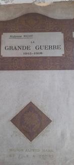 la grande guerre 1915-1918, Livres, Ne s'applique pas, Général, Utilisé, Enlèvement ou Envoi