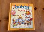 Bobbi is jarig ( Peuterboek ) Bijlsma Maas (2+), Ophalen of Verzenden, Zo goed als nieuw, Monica Maas I Bijlsma, 2 tot 3 jaar