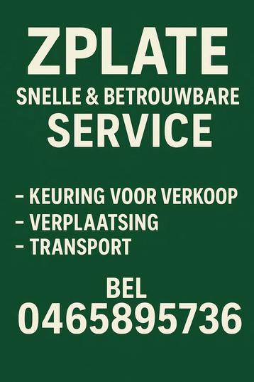 Z PLATEN  KEURING VOOR VERKOOP VERPLAASTING beschikbaar voor biedingen