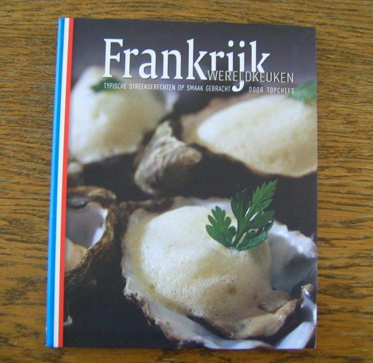 Kookboek Frankrijk Wereldkeuken - streekgerechten (nieuw), Livres, Livres de cuisine, Neuf, France, Enlèvement ou Envoi