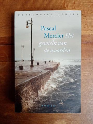 Het gewicht van de woorden - Pascal Mercier
