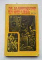 De alchemisten en hun leer; J.J. Hof, Livres, Ésotérisme & Spiritualité, Envoi, Comme neuf, Spiritualité en général