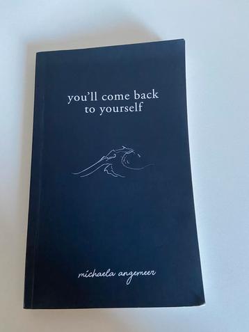 Boek you’ll come back to yourself beschikbaar voor biedingen