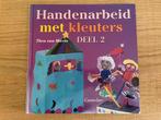 Boek Handenarbeid met kleuters 2, Thea van Mierlo, Non-fictie, Jongen of Meisje, Ophalen of Verzenden