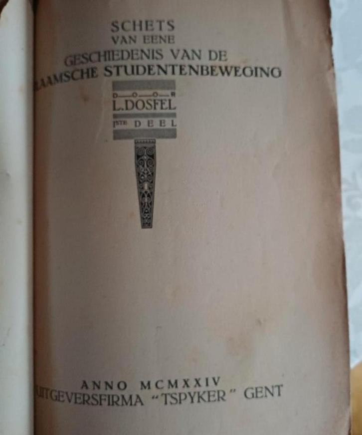 Schets Geschiedenis Vlaamse Studentenbeweging - Dosfel 1924, Boeken, Geschiedenis | Nationaal, Ophalen of Verzenden