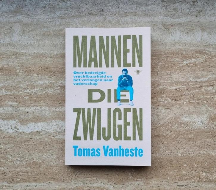 Mannen die zwijgen, Tomas Vanheste over onvruchtbaar zijn, Boeken, Zwangerschap en Opvoeding, Nieuw, Zwangerschap en Bevalling