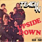 Teach In ‎– Upside Down - '7 als nieuw, 7 inch, Single, Ophalen of Verzenden, Zo goed als nieuw