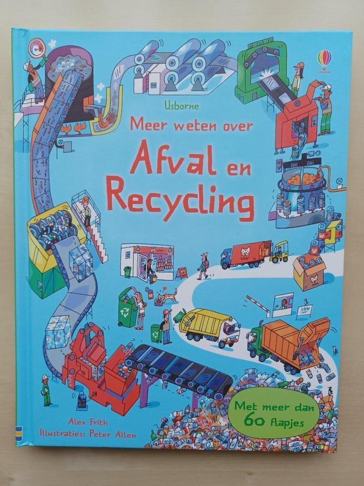 Meer weten over Afval en Recycling (informatief), Boeken, Kinderboeken | Jeugd | onder 10 jaar, Zo goed als nieuw, Non-fictie
