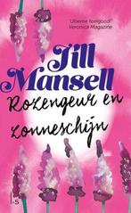 Te Koop Boek ROZENGEUR EN ZONNESCHIJN Jill Mansell, Europa overig, Jill Mansell, Ophalen of Verzenden, Zo goed als nieuw