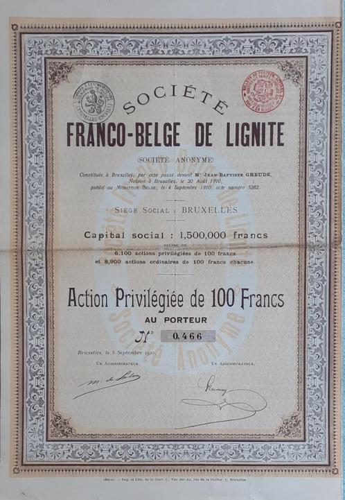 Société Franco-Belge de Lignité - 1910 - Bruxelles, Postzegels en Munten, Aandelen en Waardepapieren, Aandeel, Voor 1920, Ophalen of Verzenden