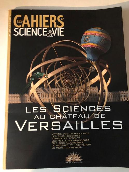 Cahiers Les Sciences au château de Versailles, Livres, Journaux & Revues, Comme neuf, Science et Nature, Enlèvement ou Envoi