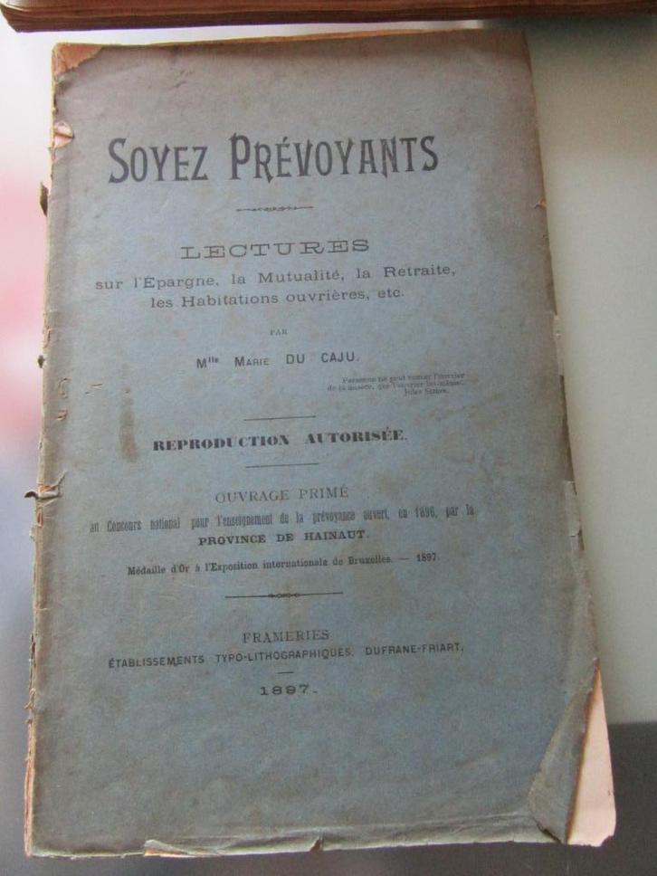 Soyez prévoyants lectures sur l'Epargne, la Mutualité,, Antiek en Kunst, Antiek | Boeken en Manuscripten, Ophalen