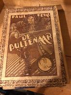 De Bultenaar, Paul Feval, Antiquités & Art, Antiquités | Livres & Manuscrits, Paul Feval, Enlèvement ou Envoi