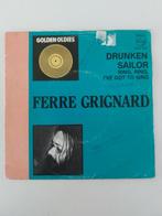 Ferre Grignard - Drunken Sailor/Ring, Ring I've Got To Sing, Cd's en Dvd's, Vinyl Singles, Ophalen of Verzenden, Pop