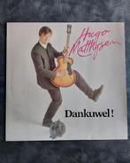 LP Hugo Matthysen - Dankuwel!, Cd's en Dvd's, Ophalen of Verzenden, Zo goed als nieuw, 12 inch, Rock