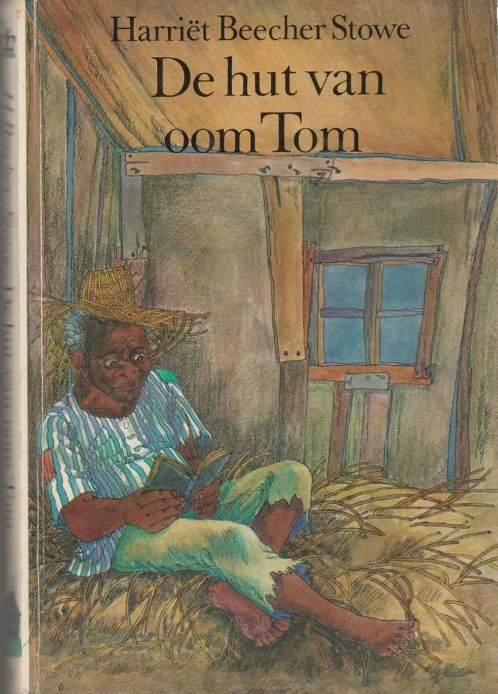 De hut van oom Tom - Harriët Beecher Stowe, Livres, Littérature, Amérique, Enlèvement ou Envoi