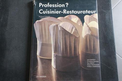 Profession ? Cuisinier-restaurateur, Boeken, Kookboeken, Ophalen of Verzenden