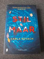 Carla Kovach - Stil maar, Enlèvement, Comme neuf, Carla Kovach