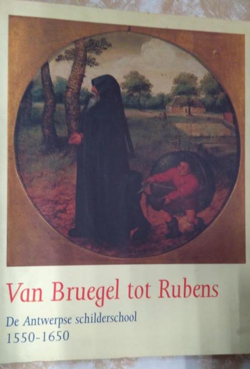 Van Breughel tot Rubens - Antwerpse schilderschool 1550-1650, Boeken, Kunst en Cultuur | Beeldend, Gelezen, Ophalen of Verzenden