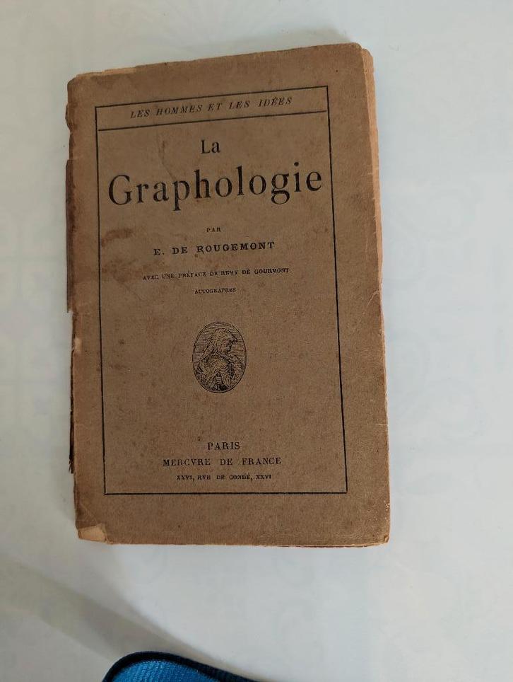 Grafologie door E.DE ROUGEMONT - Oud boek, Antiek en Kunst, Antiek | Boeken en Manuscripten, Ophalen of Verzenden