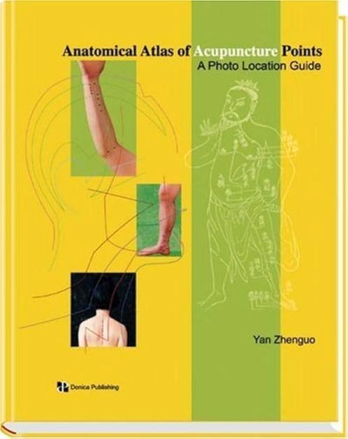 Atlas anatomique des points d'acupuncture, Zhenguo, Livres, Santé, Diététique & Alimentation, Comme neuf, Santé et Condition physique