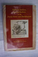 Hout in Boeken, Houten Boeken En de Fraaye Konst Van Houtdra, Livres, Technique, Comme neuf, Enlèvement ou Envoi